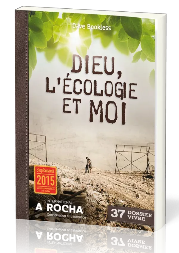 Dieu, l'écologie et moi