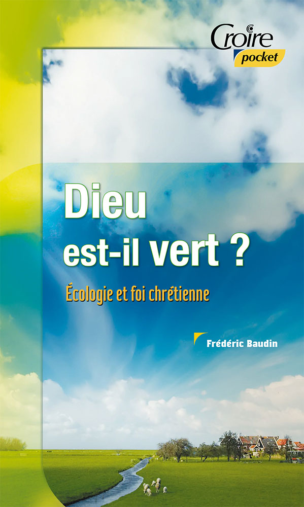 Dieu est-il vert ?